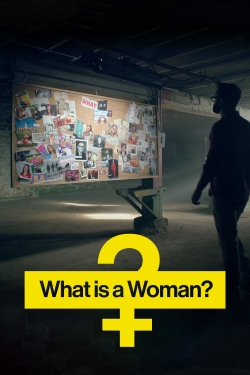 Watch Free What Is a Woman? Movies HD Online 123Movies