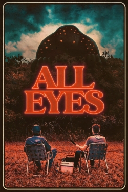 Watch Free All Eyes Movies HD Online 123Movies