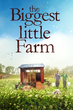 Watch Free The Biggest Little Farm Movies HD Online 123Movies