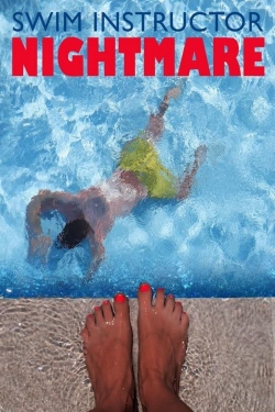 Watch Free Swim Instructor Nightmare Movies HD Online 123Movies