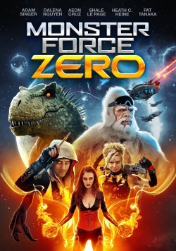 Watch Free Monster Force Zero Movies HD Online 123Movies