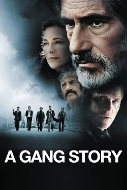 Watch Free A Gang Story Movies HD Online 123Movies