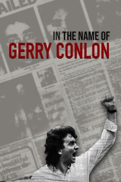 Watch Free In the Name of Gerry Conlon Movies HD Online 123Movies