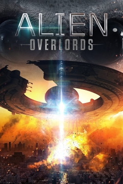 Watch Free Alien Overlords Movies HD Online 123Movies