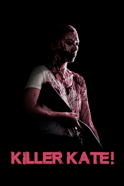 Watch Free Killer Kate! Movies HD Online 123Movies