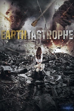 Watch Free Earthtastrophe Movies HD Online 123Movies