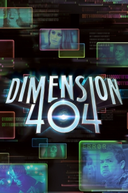 Watch Free Dimension 404 Movies HD Online 123Movies