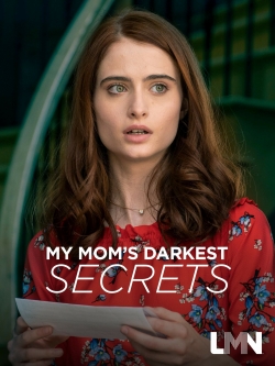 Watch Free My Mom's Darkest Secrets Movies HD Online 123Movies