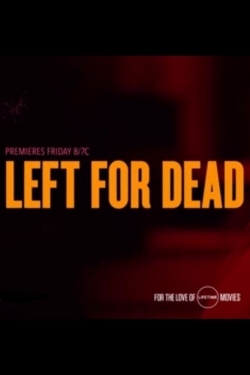 Watch Free Left for Dead Movies HD Online 123Movies