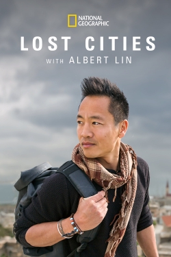 Watch Free Lost Cities with Albert Lin Movies HD Online 123Movies