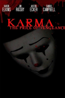 Watch Free Karma: The Price of Vengeance Movies HD Online 123Movies