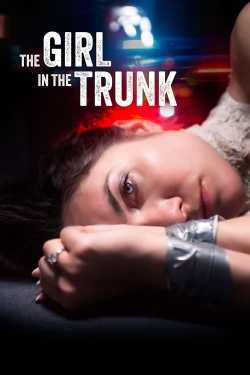 Watch Free The Girl in the Trunk Movies HD Online 123Movies