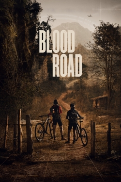 Watch Free Blood Road Movies HD Online 123Movies