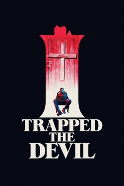 Watch Free I Trapped the Devil Movies HD Online 123Movies