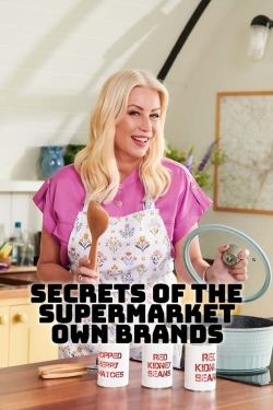 Watch Free Secrets of the Supermarket Own-Brands Movies HD Online 123Movies