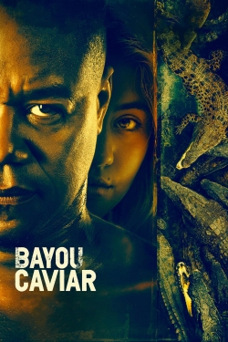 Watch Free Bayou Caviar Movies HD Online 123Movies