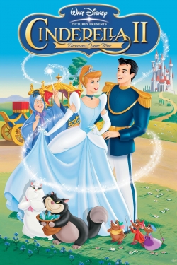 Watch Free Cinderella II: Dreams Come True Movies HD Online 123Movies