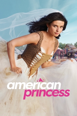 Watch Free American Princess Movies HD Online 123Movies