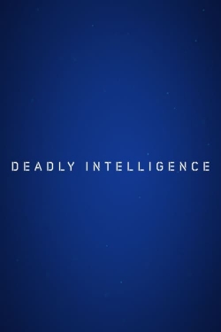 Watch Free Deadly Intelligence Movies HD Online 123Movies