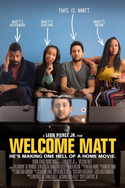 Watch Free Welcome Matt Movies HD Online 123Movies