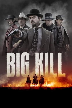 Watch Free Big Kill Movies HD Online 123Movies