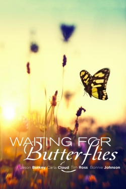 Watch Free Waiting for Butterflies Movies HD Online 123Movies