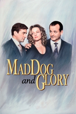 Watch Free Mad Dog and Glory Movies HD Online 123Movies