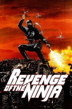 Watch Free Revenge of the Ninja Movies HD Online 123Movies