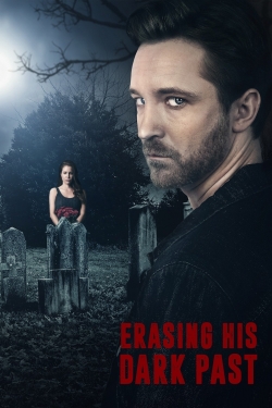 Watch Free Erasing His Dark Past Movies HD Online 123Movies