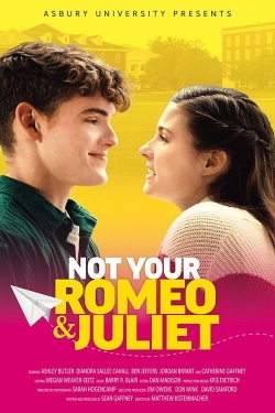 Watch Free Not Your Romeo & Juliet Movies HD Online 123Movies