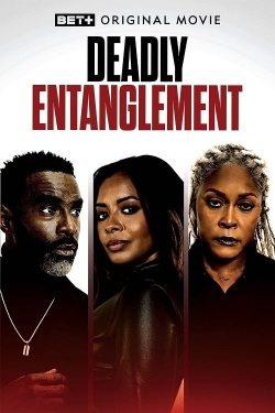 Watch Free Deadly Entanglement Movies HD Online 123Movies