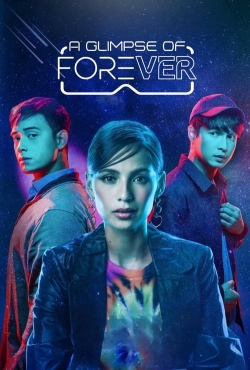 Watch Free A Glimpse of Forever Movies HD Online 123Movies