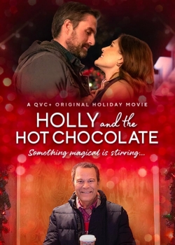 Watch Free Holly and the Hot Chocolate Movies HD Online 123Movies