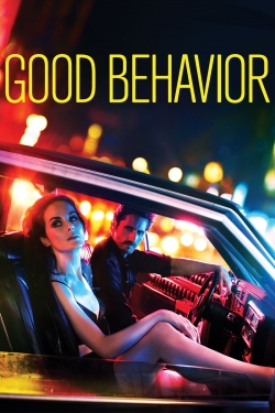 Watch Free Good Behavior Movies HD Online 123Movies