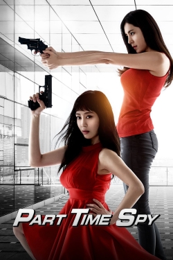 Watch Free Part-time Spy Movies HD Online 123Movies