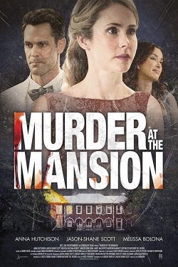 Watch Free Murder at the Mansion Movies HD Online 123Movies