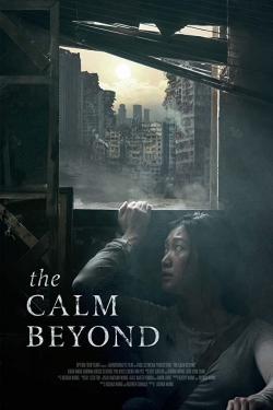 Watch Free The Calm Beyond Movies HD Online 123Movies