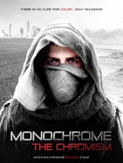 Watch Free Monochrome: The Chromism Movies HD Online 123Movies