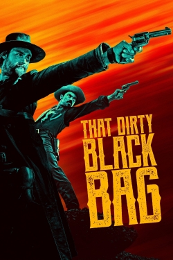 Watch Free That Dirty Black Bag Movies HD Online 123Movies