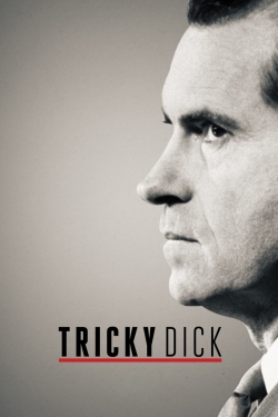 Watch Free Tricky Dick Movies HD Online 123Movies