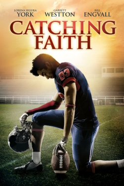 Watch Free Catching Faith Movies HD Online 123Movies