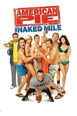 Watch Free American Pie Presents: The Naked Mile Movies HD Online 123Movies