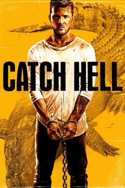 Watch Free Catch Hell Movies HD Online 123Movies