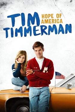 Watch Free Tim Timmerman: Hope of America Movies HD Online 123Movies