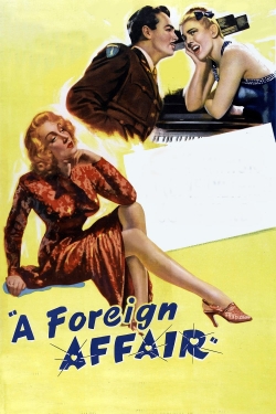 Watch Free A Foreign Affair Movies HD Online 123Movies