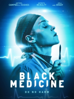 Watch Free Black Medicine Movies HD Online 123Movies