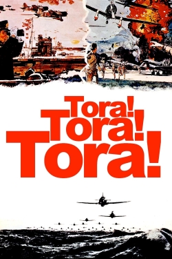 Watch Free Tora! Tora! Tora! Movies HD Online 123Movies