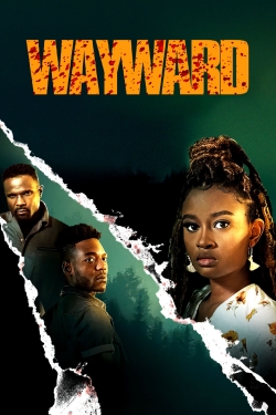 Watch Free Wayward Movies HD Online 123Movies