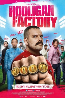 Watch Free The Hooligan Factory Movies HD Online 123Movies