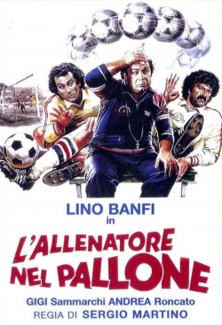 Watch Free L'allenatore nel pallone Movies HD Online 123Movies